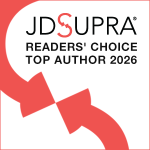 JD Supra Readers' Choice Top Author 2026 Badge
