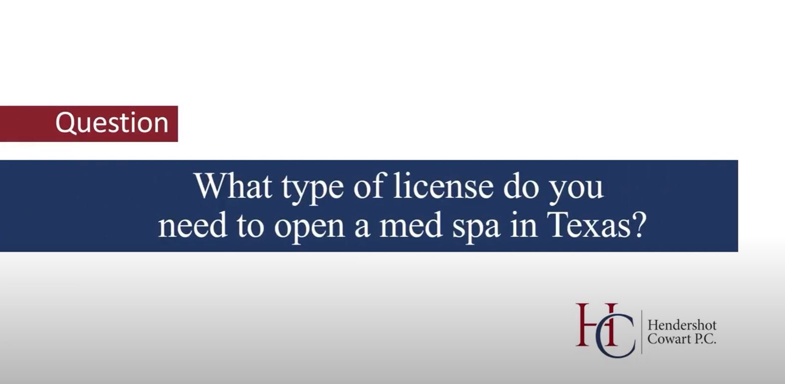 What type of license do you need to open a med spa in Texas? Video